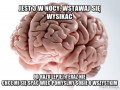 Jest 3 w nocy wstawaj się wysikać