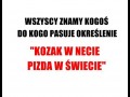 Kozak w necie pizda w świecie