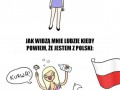 Kiedy mówię że jestem z polski