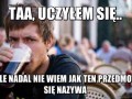 Taa uczyłem się