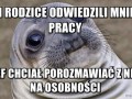 Moi rodzice odwiedzili mnie w pracy