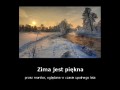 Zima jest piękna