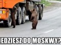 Jedziesz do moskwy