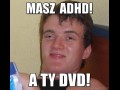 Masz adhd