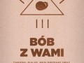 Bób z wami