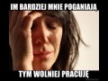 Im bardziej mnie poganiają