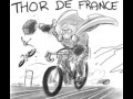 Thor de france