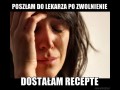 Poszłam do lekarza po zwolnienie