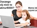 Mame nie rozumie