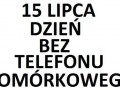 Dzień bez telefonu komórkowego