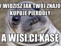 Gdy widzisz jak twój znajomy kupuje pierdoły