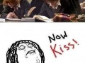 Now kiss
