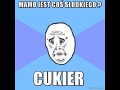 Mamo jest coś słodkiego 