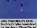 Jeśli masz zły dzień