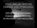 Podejmuj ryzyko
