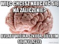 Więc chcesz nauczyć się na zaliczenie