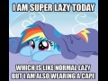 Super lazy
