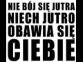 Nie bój się