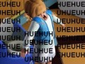 Hueheueheueheueheuhe