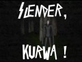 Slender kurwa