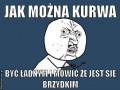 Jak można kurwa