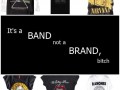 Its a band bitch