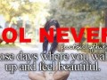 Lol never