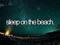 Sleep on the beach
