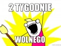 2 Tygodnie