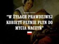 W żyłach prawdziwej kobiety