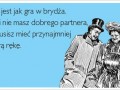 Seks jest jak brydz