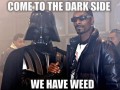 Come to the darkside
