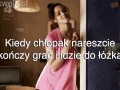 Kiedy chłopak kończy grać