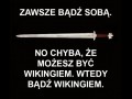 Zawsze bądź sobą