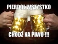 Chodź na piwo