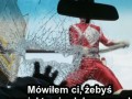 Nie wkurwiaj czerwonego rangera