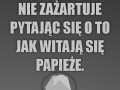 Powitanie papieży