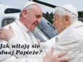 Jak witają się dwaj papieże
