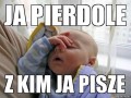 Z kim ja pisze