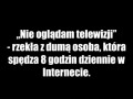Nie oglądam telewizji