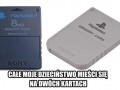 Całe moje dziecinstwo
