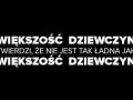 Większość dziewczyn
