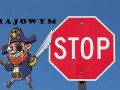 Kampania stop majowym piratom