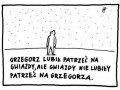 Grzegorz lubi