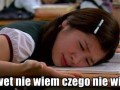Czasem tak mam