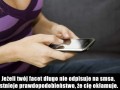 Jeżeli twój facet długo nie odpisuje