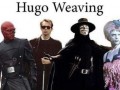 Hugo weaving