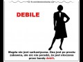Debile