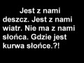 Gdzie jest kurwa słonce