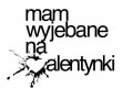 Mam wyjebane na walentynki